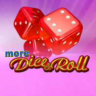 More Dice And Roll